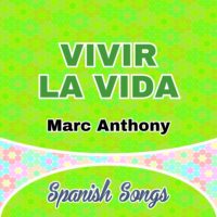 Vivir la vida- Marc Anthony