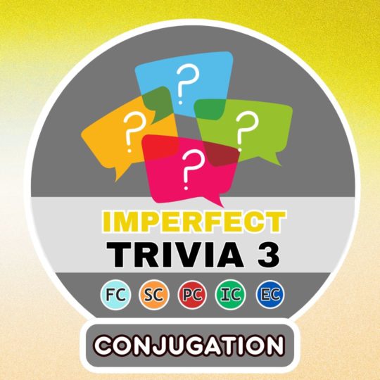 7 Conjugation questions - Imperfect Part 3
