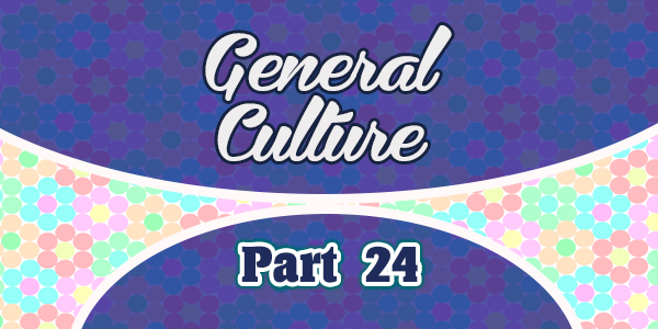 7 preguntas de Cultura General - Parte 24