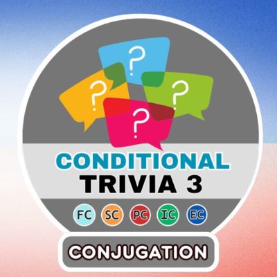 Conjugation trivia conditional - part 3 7 Conjugation questions – Preterite Part 3