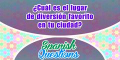 ¿Cuál es el lugar de diversión favorito?