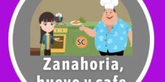 Zanahoria, huevo y café