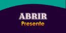 ABRIR (Presente)