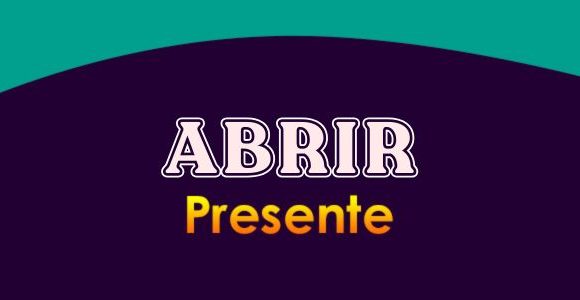 ABRIR (Presente)