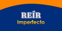 REÍR (Imperfecto)