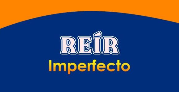 REÍR (Imperfecto)