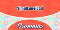 Simultaneidad Spanish words to express present tense
