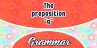 The preposition “a”