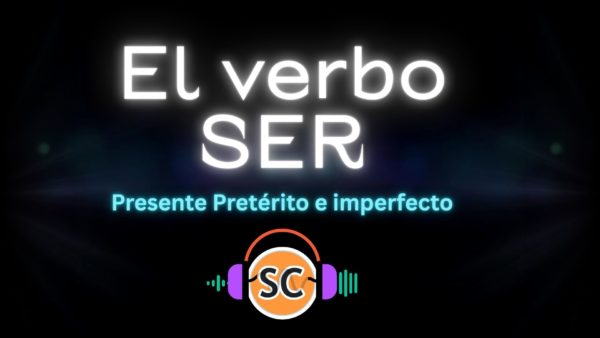 El verbo Ser