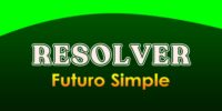 RESOLVER (Futuro simple)