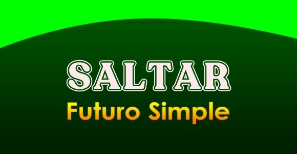 SALTAR (Futuro simple)